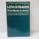 From Honey to Ashes: Introduction to a Science of Mythology, Volume Two