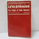 The Origin of Table Manners: Mythologiques, Volume 3