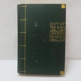 Out of the East: Reveries and Studies in New Japan