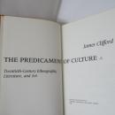 The Predicament of Culture: Twentieth-Century Ethnography, Literature, and Art