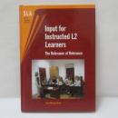 Input for Instructed L2 Learners: The Relevance of Relevance