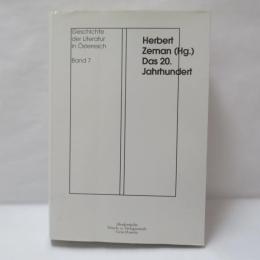 Geschichte der Literatur in Österreich Band 7 : Das 20. Jahrhundert
