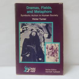 Dramas, Fields, and Metaphors: Symbolic Action in Human Society