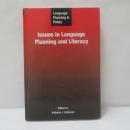 Language Planning and Policy: Issues in Language Planning and Literacy