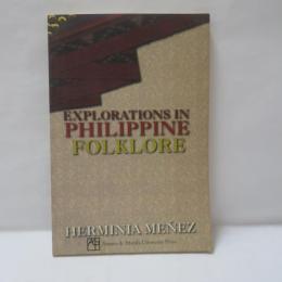  Explorations in Philippine Folklore