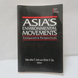 Asia's Environmental Movements: Comparative Perspectives