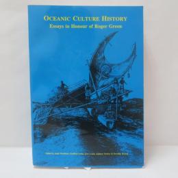 Oceanic Culture History: Essays in Honour of Roger Green