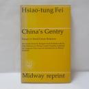 China's Gentry: Essays on Rural-Urban Relations