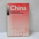 China: A Cultural and Historical Dictionary 