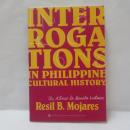 Interrogations in Philippine Cultural History: The Ateneo de Manila Lectures