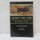 HOMO NECANS: The Anthropology of Ancient Greek Sacrificial Ritual and Myth