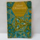 Islam Observed: Religious Development in Morocco and Indonesia