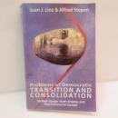 Problems of Democratic Transition and Consolidation: Southern Europe, South America, and Post-Communist Europe