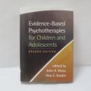 Evidence-Based Psychotherapies for Children and Adolescents, Second Edition
