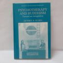 Psychotherapy and Buddhism: Toward an Integration