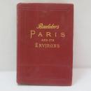 Paris and Its Environs  （Baedeker）　 パリとその周辺　(ベデカーガイドブック)