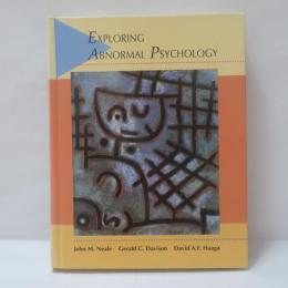 Exploring Abnormal Psychology