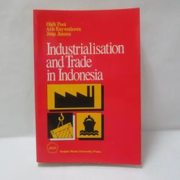 Industrialisation and Trade in Indonesia