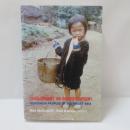 Development or Domestication? Indigenous Peoples of Southeast Asia