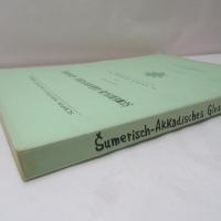 ŠUMERISCH-AKKADISCHES GLOSSAR　(シュメール・アッカド語語彙集)