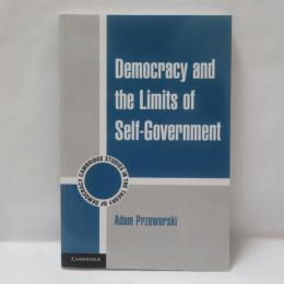 Democracy and the Limits of Self-Government