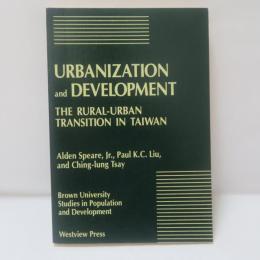 Urbanization And Development: The Rural-urban Transition In Taiwan
