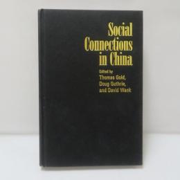 Social Connections in China