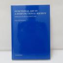 FUNCTIONAL ART IN A DYSFUNCTIONAL SOCIETY: DONALD JUDD’S FURNITURE