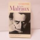 Andre Malraux, Une Vie 