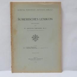 SCRIPTA PONTIFICII INSTITUTI BIBLICI　ŠUMERISCHES LEXIKON