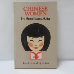 CHINESE WOMEN In Southeast Asia