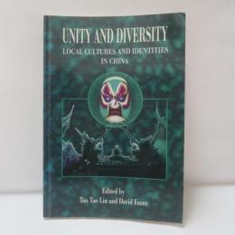 Unity and Diversity: Local Cultures and Identities in China