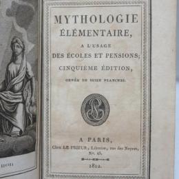 Mythologie elementaire a l’usage des ecoles et des pensions