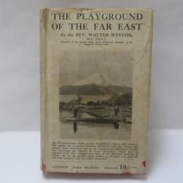 The Playground of the Far East