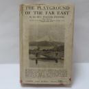 The Playground of the Far East