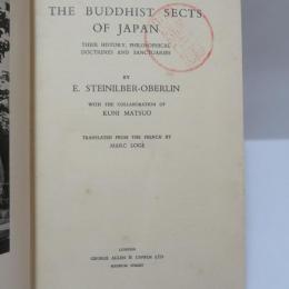 THE BUDDHIST SECTS OF JAPAN
THEIR HISTORY, PHILOSOPHICAL DOCTRINES AND SANCTUARIES