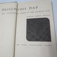 Design This Day: The Technique of Order in the Machine Age