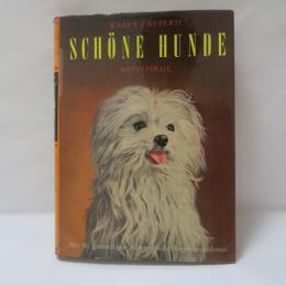 Schöne Hunde. Neue Folge