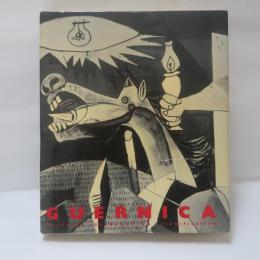 Picasso: Guernica: Histoire, Elaboration, Signification