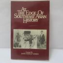 At the Edge of Southeast Asian History
