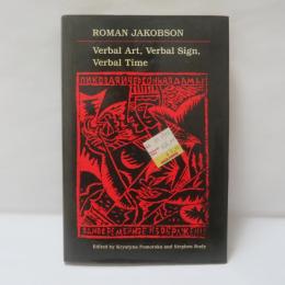 Verbal Art, Verbal Sign, Verbal Time