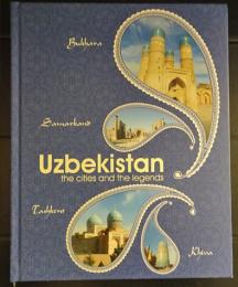 Uzbekistan the cities the legends