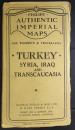 Turkey Syria  Iraq　and Transcaucasia　...