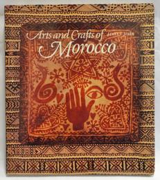 Arts And Crafts of Morocco