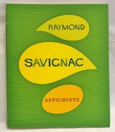 RAYMOND SAVIGNAC AFFICHISTE　レイモン・サヴィニャック　パリの空のポスター描き