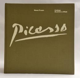 Picasso: catálogo de pintura y dibujo