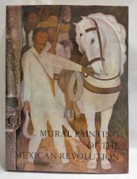Mural Painting of the Mexican Revolution
