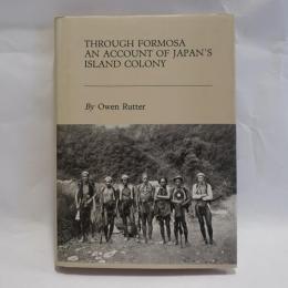 through formosa an account of japan's island colony 