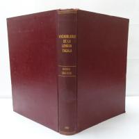 vocabulario de la lengua tagala, compuesto por varios religiosos doctos y graves, coordinado por el p. juan de noceda y el
