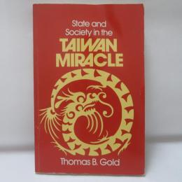 State and Society in the Taiwan Miracle